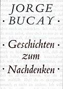 Reichtum – Buchtip Jorge Bucay